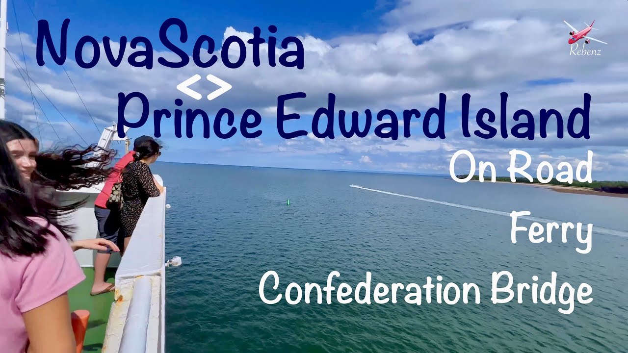 halifax-to-charlottetown-on-road-ferry-and-confederation-bridge