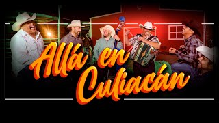 Gil Bernal - Allá en Culiacán (Video Musical)