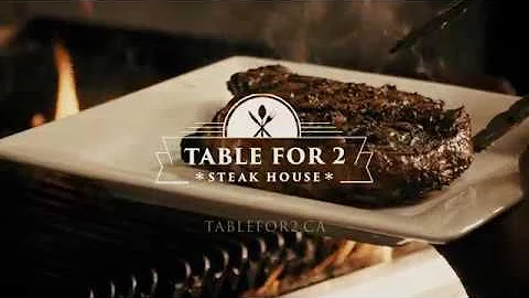 Table for 2 Steakhouse