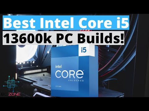THE BEST INTEL CORE I5 13600K GAMING PC BUILDS IN 2023!