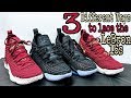 Tutorial: How To Lace LeBron 16s - Three Different Options!