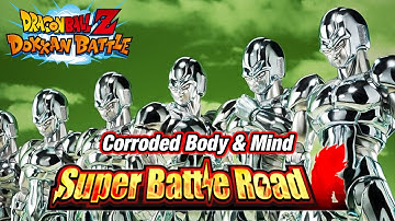 CORRODED BODY & MIND SUPER BATTLE ROAD! HOW TO CLEAR & TEAM BUILDING GUIDE! (DBZ: Dokkan Battle)