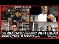 Lip Service | Sierra Gates and Eric Whitehead talk not using condoms, learning to give head, kids...