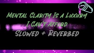 $uicideboy$ - Mental Clarity Is a Luxury I Cant Afford (Slowed + Reverbed)