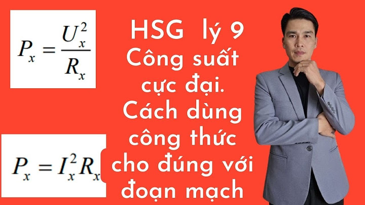 Bài toán về công suất điện nâng cao cu em năm 2024