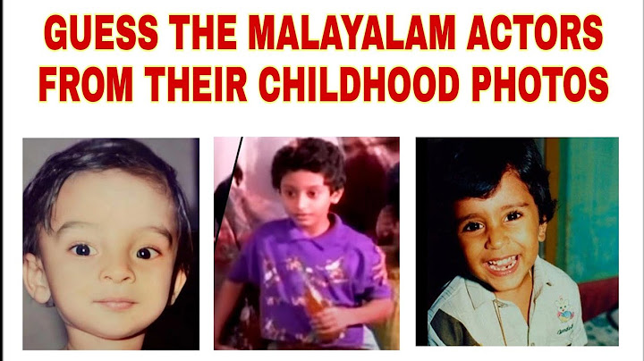Guess The Malayalam Movie Actors From Their Childhood Photos | Guessing Challenge