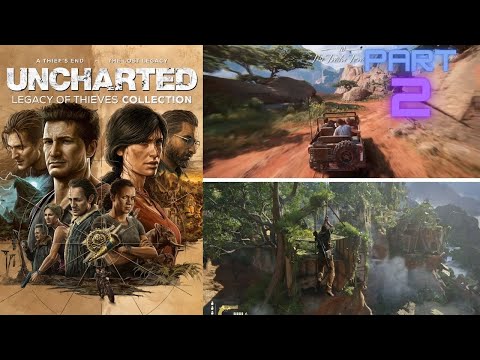 Uncharted 4: A Thief's End【GOD MODE】- Part 2 Walkthrough