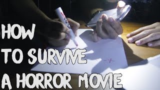 HOW TO SURVIVE IN A HORROR MOVIE (ways to survive a horror film)
