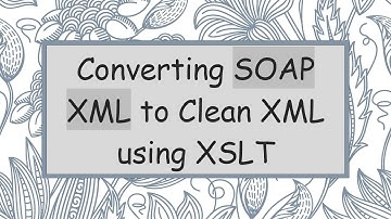 Converting SOAP XML to Clean XML using XSLT