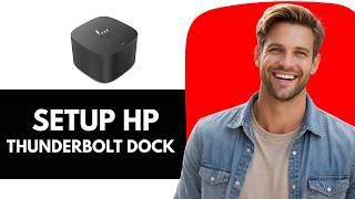 How To Setup & Use HP Thunderbolt Docking Station