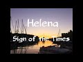 Sign Of The Times Helena Sign Of The Times Helena