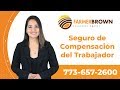 Seguro de Compensación del Trabajador o Worker's Compensation