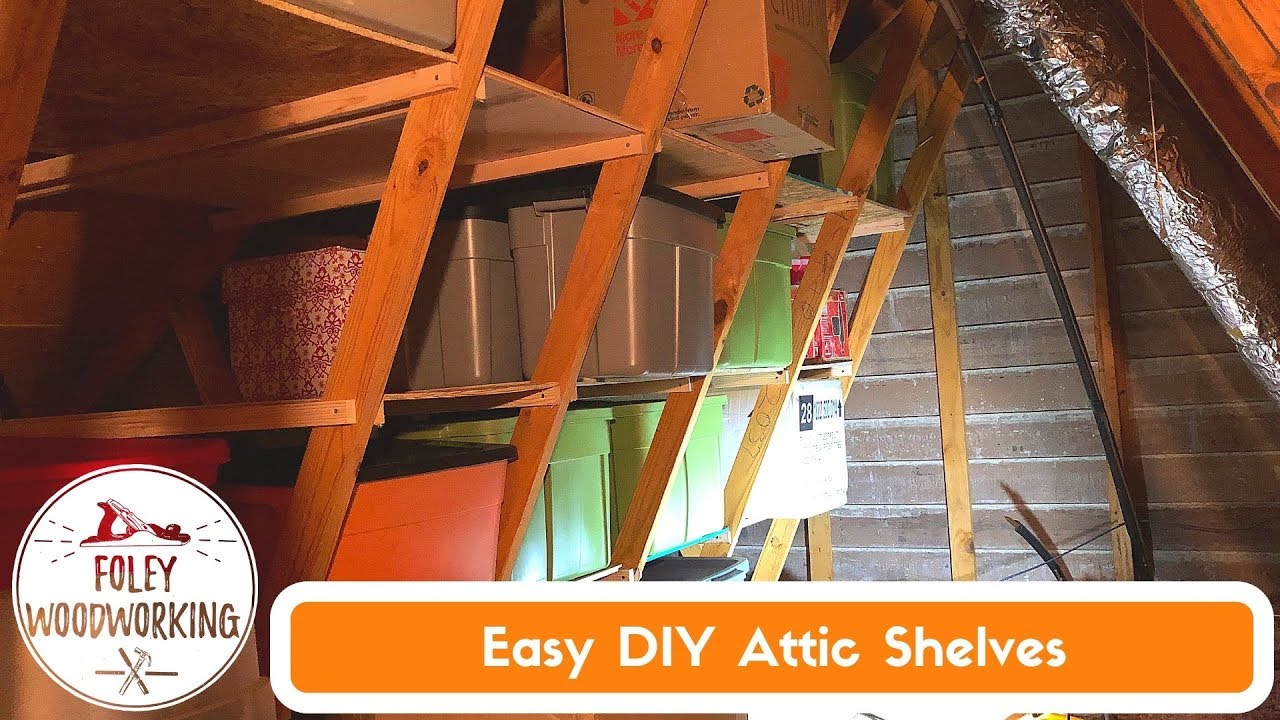 Easy DIY Attic Shelves - YouTube