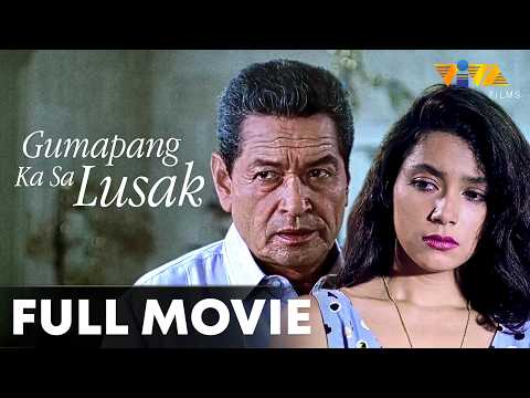 Gumapang Ka Sa Lusak FULL MOVIE HD | Eddie Garcia, Dina Bonnevie, Charo Santos, Christopher De Leon