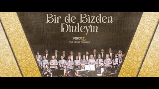 Bir De Bizden Dinleyin 23 Mayıs Perşembe, 2000 Visiott Sanat