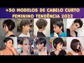 50 modelos de cabelo curto feminino tendncia 2023