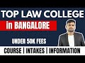 Top Law Colleges in Bangalore Under ₹50,000 Fees | Best Affordable LLB Colleges 2025