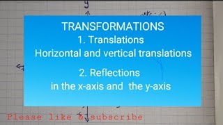 Grade 8 and 9 Transformations: translations