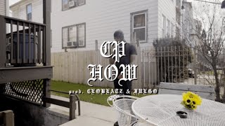 CP HOW (PROD. CEO X FUEGO)  OFFICIAL MUSIC VIDEO (YOTD)