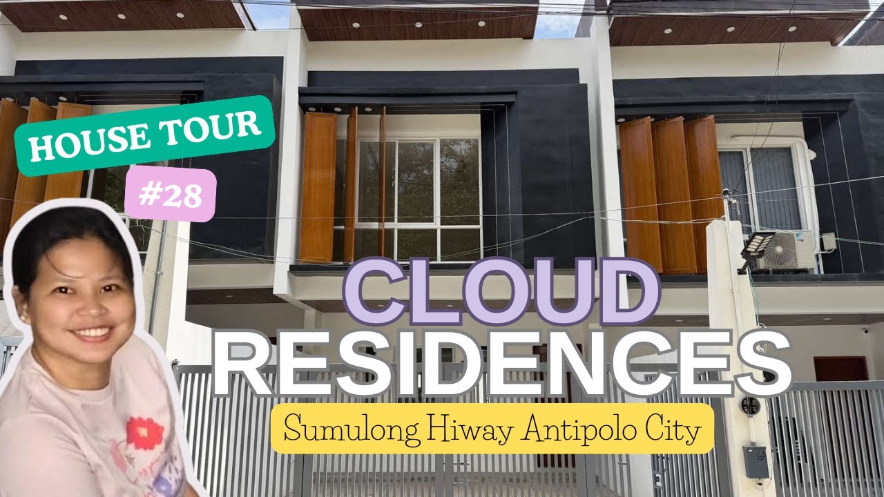 House Tour 28 • House and Lot For Sale in Antipolo City - CLOUD RESIDENCES