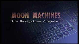 Moon Machines - The Navigation Computer