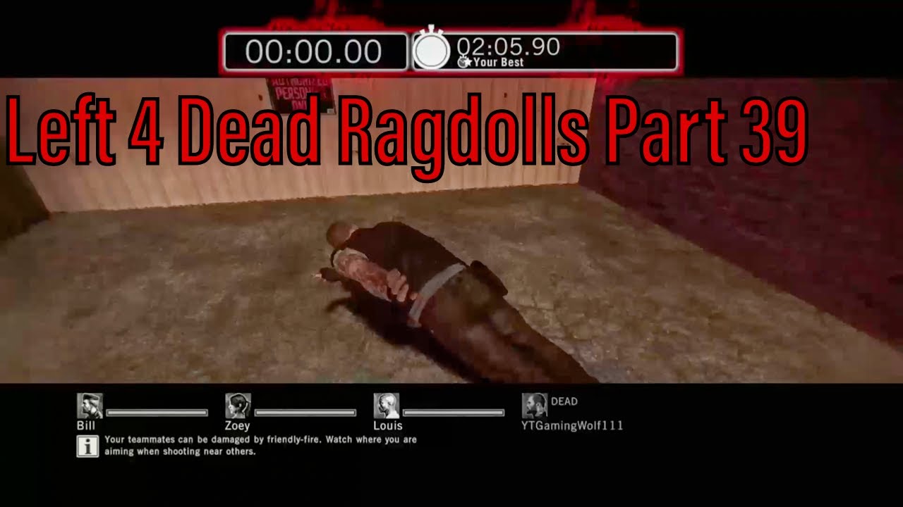 Left 4 Dead Ridiculous Ragdolls [39] - YouTube