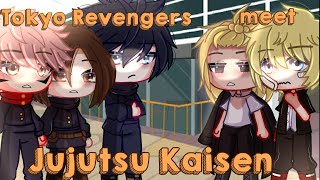 Tokyo Revengers meet Jujutsu Kaisen||Gacha Club||Skit?||1/?||InuPanda