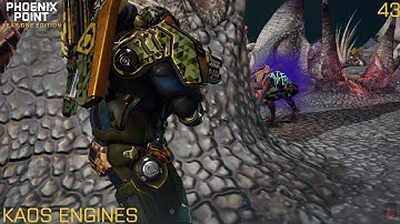Phoenix Point - Kaos Engines - Part 43