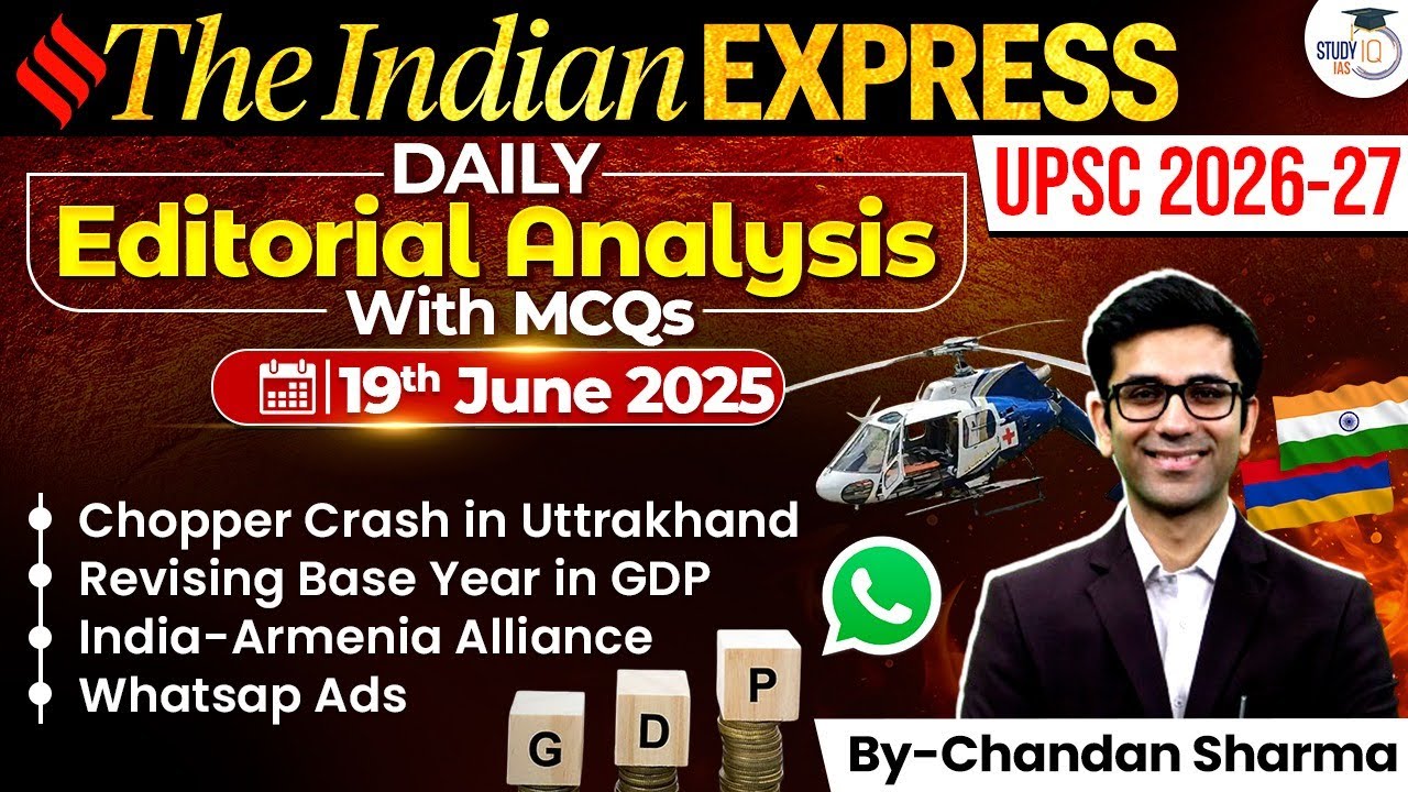 Indian Express Analysis | 19th June 2025 | The Indian Express Newspaper ...