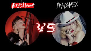 Album Battle / Rebel Heart VS Madame X / Madonna
