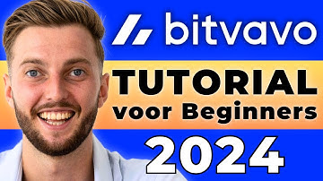 VOLLEDIGE BITVAVO TUTORIAL 2024 (Inclusief Bitvavo Geavanceerd Gedeelte)