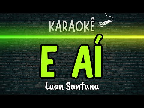 Video thumbnail for E Aí Luan Santana