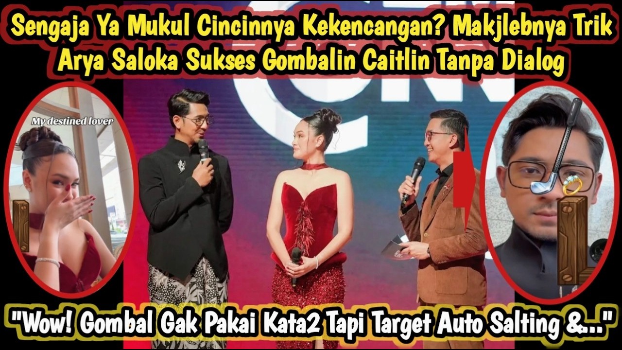 SENGAJA NIH Mukul Cincinnya Kekencangan? Trik Makjleb Arya Saloka Gombalin Caitlin Tanpa Kata-kata