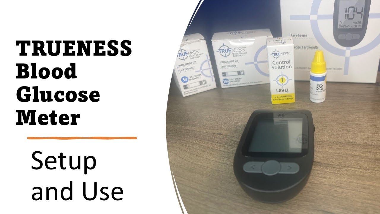 Trueness Blood Glucose Monitoring System how to setup and use