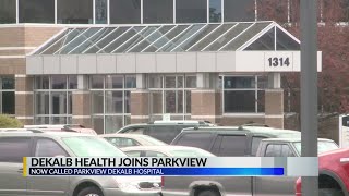 DeKalb Health joins Parkview Health
