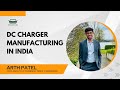 Arth patel  founder of tirex chargers on ev charger manufacturing in india