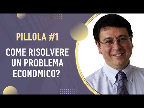 Video: Come Risolvere I Problemi In Economia