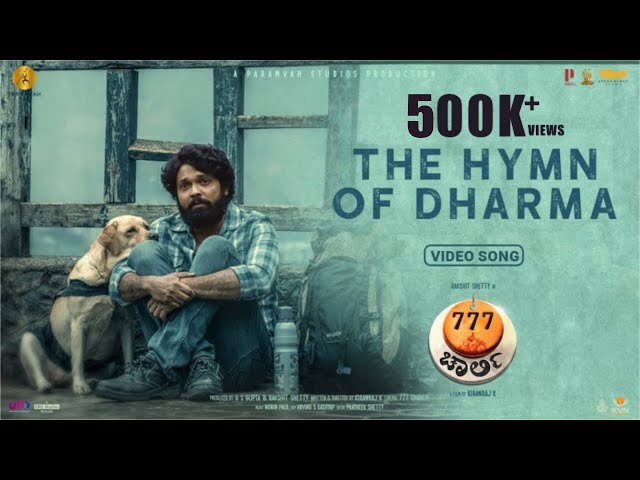 The Hymn Of Dharma -  Video Song (Kannada) | 777 Charlie | Rakshit Shetty | Kiranraj K | Nobin Paul class=