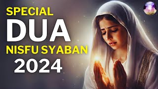 NISFU SYABAN 2024 OPENS THE DOOR OF GRACE, ATTRACTS MONEY AND ABUNDANCE IN LIFE AND ALL SINS FORGIVE