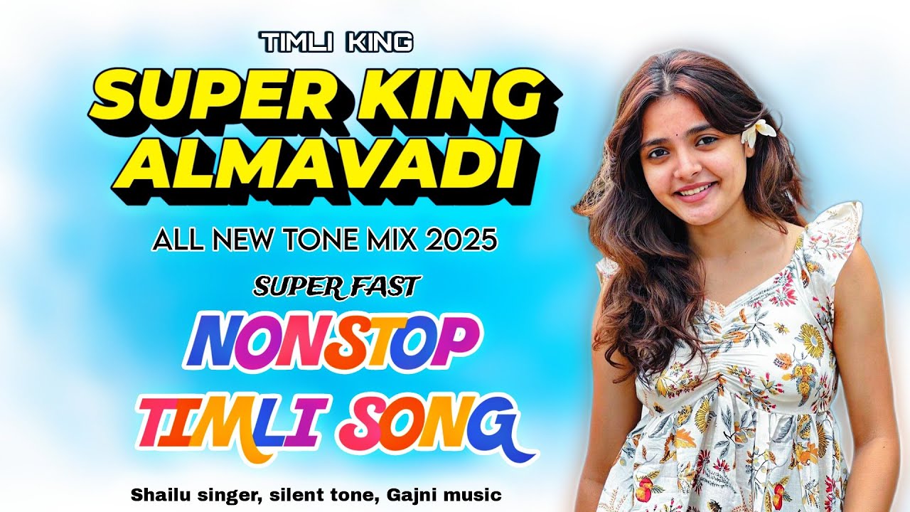 SUPER KING BAND ALMAVADI / ALL NEW TONE MIX / SUPER FAST NONSTOP TIMLI SONG 2025 