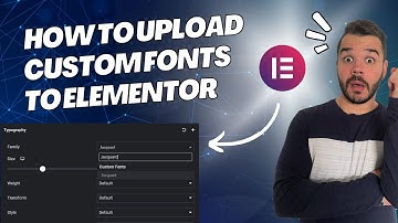 How to upload custom fonts to Elementor