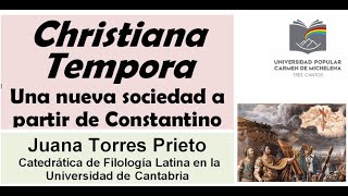 Christiana Tempora.  Una nueva sociedad a partir de Constantino