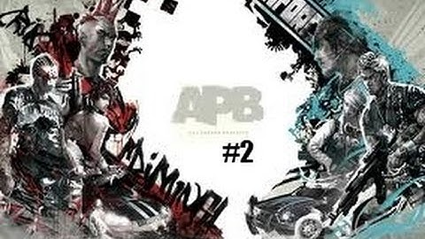 Lets Play APB Reloaded - Part 2