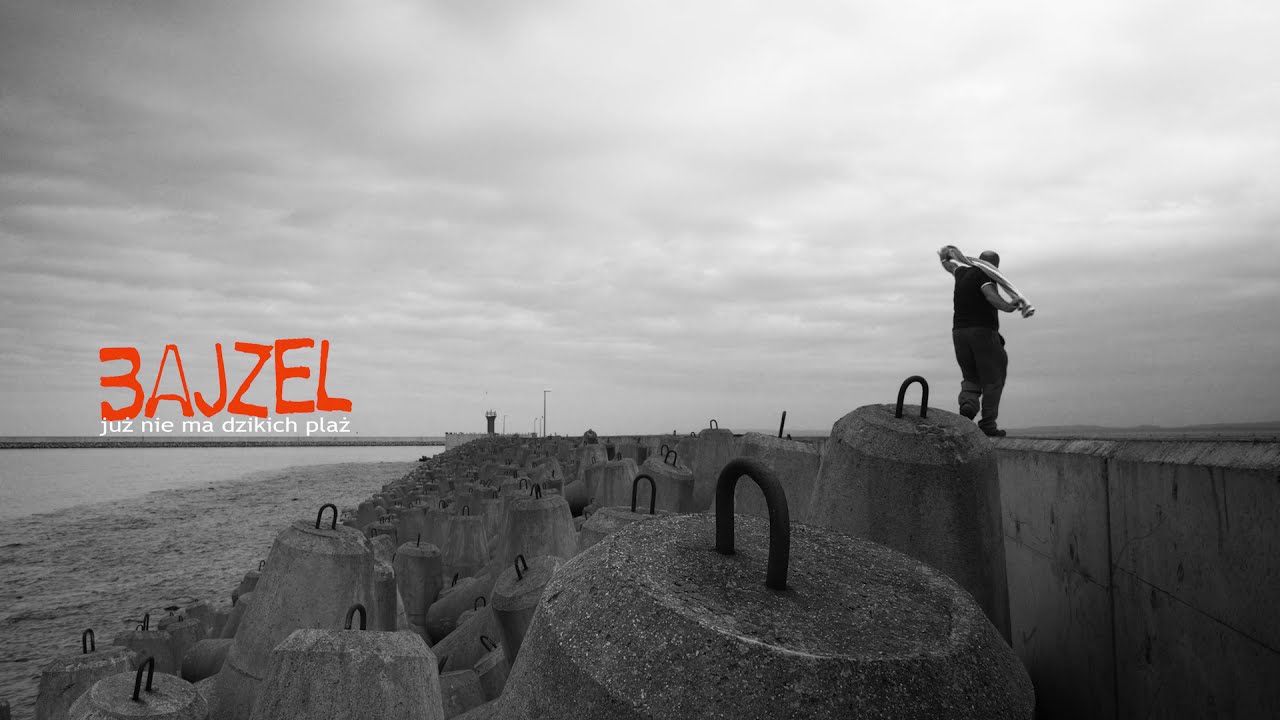 BAJZEL - Już nie ma dzikich plaż TEASER