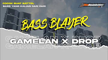 DJ BASS BLAYER GAMELAN X DROP COCOK BUAT CEK SOUND | ALFIN REVOLUTION