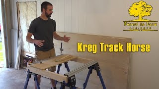 Kreg Track Horse
