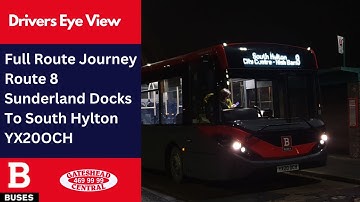 FULL ROUTE JOURNEY | Nexus Bus Route 8 - Sunderland Docks to South Hylton | YX20OCH