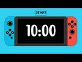 10 minute timer- Switch Game