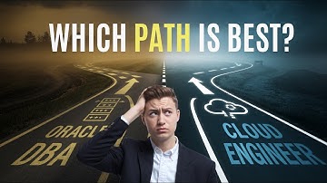 Oracle DBA vs Cloud Engineer: Which Career Path is Right for You?