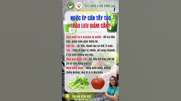 Nước Ép Cần Tây Táo – Trào Lưu Giảm Cân Có Thật Sự Hiệu Quả? | DINH DƯỠNG 24H